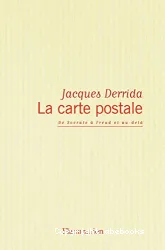 La Carte postale: de Socrate à Freud et au-delà