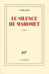 Le Silence de Mahomet
