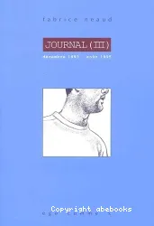 Journal (III): Décembre 1993 - Août 1995