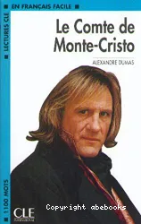 Le Comte de Monte-Cristo : adapté en français facile