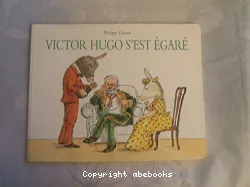 Victor Hugo s'est égaré