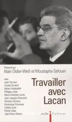 Travailler avec Lacan