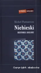 Niebieski : historia koloru