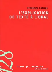 L'Explication de texte à l'oral