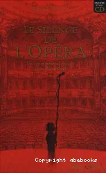 Le Silence de l'opéra