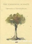 Opowiesci o Niewidzialnym: [Oskar i pani Roza ; Pan Ibrahim i kwiaty Koranu ; Dziecko Noego]