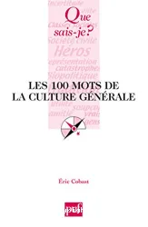 Les 100 mots de la culture générale