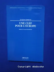 Une clef pour l'Europe