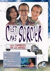 Les caprices de la météo