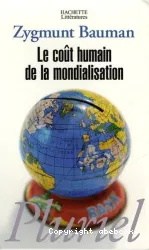 Le Coût humain de la mondialisation