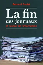 La Fin des journaux et l'avenir de l'information