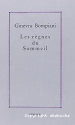 Les Règnes du Sommeil