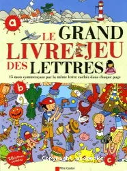 Le Grand livre-jeu des lettres