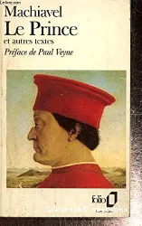 Le Prince; Oeuvres politiques; Lettres familières