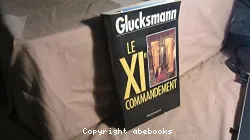 Le XIe commandement