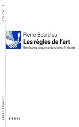 Les Règles de l'art: genèse et structure du champ littéraire