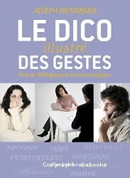 Le Dico illustré des gestes