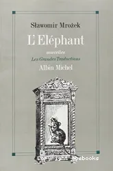 L'Eléphant. Nouvelles