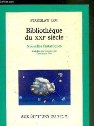 Bibliothèque du XXIe siècle. Nouvelles fantastiques