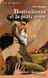 Nostradamus et la peste noire