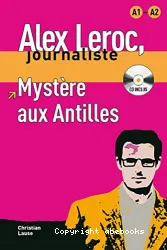 Mystère aux Antilles : [1 livre + 1 CD]