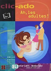 Ah, les adultes ! : [1 livre + 1 CD]