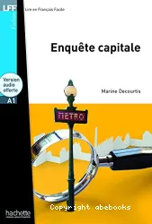 Enquête capitale : [1 livre + 1 CD]