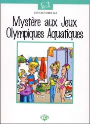 Mystère aux Jeux Olympiques Aquatiques : [1 livre + 1 CD]