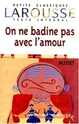 On ne badine pas avec l'amour