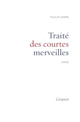 Traité des courtes merveilles