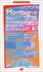 Sans commencement et sans fin