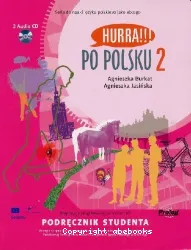 Hurra!!!! po polsku. 2, [Propozycja programowa na poziom A2]