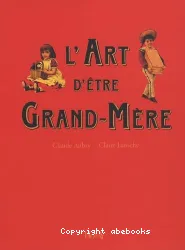 L'Art d'être grand-mère