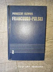 Podreczny slownik francusko-polski z suplementem