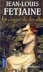 Le Crépuscule des elfes