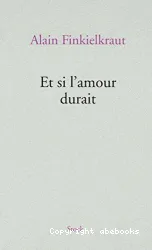 Et si l'amour durait