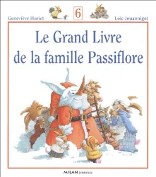 Le Grand livre de la famille Passiflore. 6