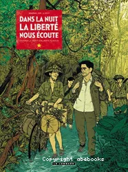 Dans la nuit la Liberté nous écoute