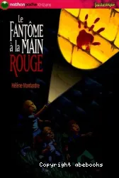 Le Fantôme à la main rouge