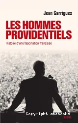 Les Hommes providentiels