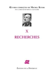 Oeuvres complètes de Michel Butor. X