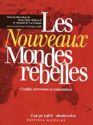 Les Nouveaux Mondes rebelles