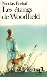 Les étangs de Woodfield