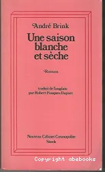 Une saison blanche et sèche