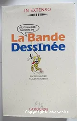 Dictionnaire mondiale [i.e. mondial] de la bande dessinée