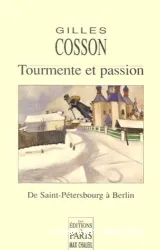 Tourmente et passion