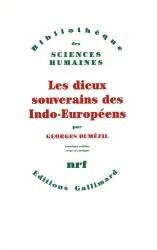 Les Dieux souverains des Indo-Européens