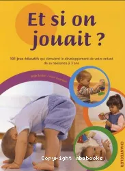 Et si on jouait ?