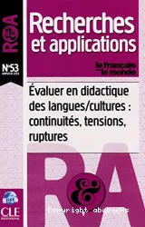 Evaluer en didactique des langues/cultures : continuités, tensions, ruptures