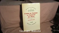 L'Oubli de l'homme et l'honneur des dieux: esquisses de mythologie